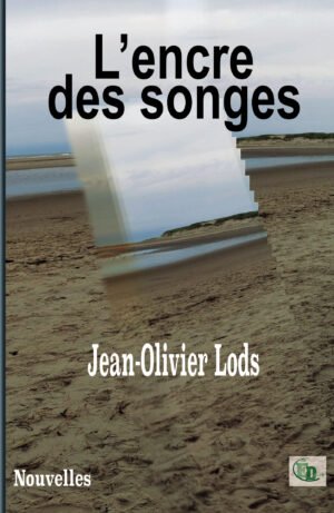 L'encre des songes
